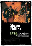 Shawn Phillips - Living Contribution: Live at
