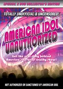 American Idol - Unauthorized