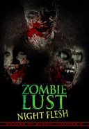 Bunker Of Blood 6: Zombie Lust Night Flesh