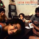 Latin Freestyle: New York / Miami 1983-1992 / Var