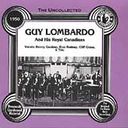 Uncollected Guy Lombardo & His Royal Canadians