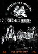 Chris & Rich Robinson - Brothers of a Feather: