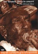Lee "Scratch" Perry - In Concert: The Ultimate