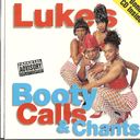 Luke's Booty Calls & Chants