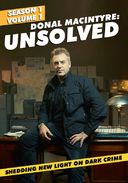 Donal Macintyre: Unsolved (Season 1 Volume 1)