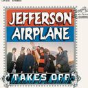 Jefferson Airplane Takes Off [2003 Bonus Tracks]