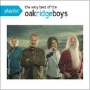 Playlist: The Very Best of the Oak Ridge Boys