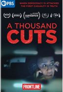 PBS - Frontline: A Thousand Cuts