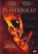 Plasterhead (Widescreen)
