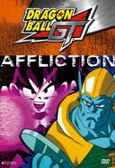 Dragon Ball GT - Affliction