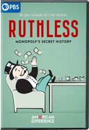 PBS - American Experience: Ruthless - Monopoly's