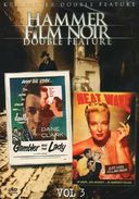 Hammer Film Noir, Volume 3 (Gambler and the Lady