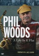 Phil Woods - A Life in E Flat