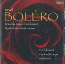 Ravel: "Bolero" / Borodin: Music From "Kismet" /