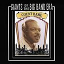 Giants of the Big Band Era: Count Basie