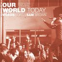 Our World Today [Digipak]