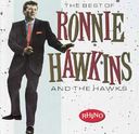 The Best of Ronnie Hawkins & the Hawks