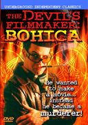 The Devil's Filmmaker: Bohica