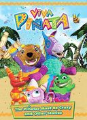 Viva Pinata - The Pinatas Must Be Crazy And Other