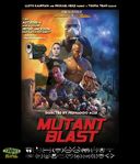 Mutant Blast (Blu-ray)