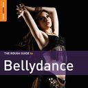 The Rough Guide to Belly Dance: 2nd Edition (2-CD)