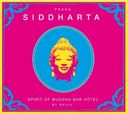 Siddharta, Spirit of Buddha Bar Volume 4 : Praha