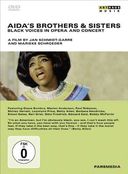 Aida's Brothers & Sisters: Black Voices in Opera and Concert