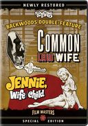 Common Law Wife (1963) And Jennie, Wife/Cchild