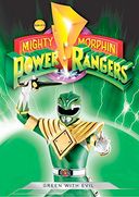 Mighty Morphin Power Rangers: Green with Evil