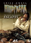 Criss Angel: MindFreak - The Most Dangerous Escapes