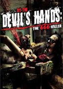 By The Devil's Hands: The 666 Killer