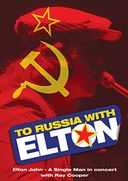 Elton John - To Russia with Elton