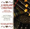 A Highland Christmas: Carols For Scottish Bagpipes