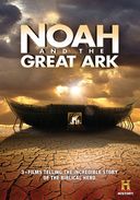 Noah and the Great Ark