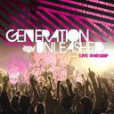 Generation Unleashed (Live) (2-CD)
