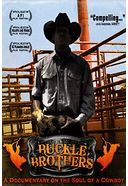 Buckle Brothers - A Documentary on the Soul of a