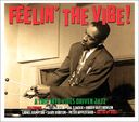 Feelin' The Vibe: 48 Original Recordings (3-CD)