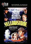 Yellowstone (The Film Detective Restored Version)