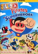 Julius Jr.: Pirates and Superheroes