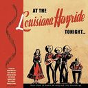 At the Louisiana Hayride Tonight (Live) (20-CD)
