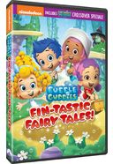 Bubble Guppies: Fin-tastic Fairy Tales!