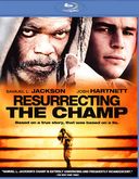 Resurrecting the Champ (Blu-ray)