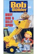 Bob the Builder: Busy Bob & Silly Spud