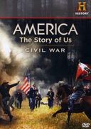 America: The Story of Us, Volume 3 - Civil War /