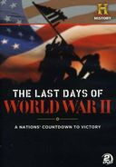 History Channel - The Last Days of World War II