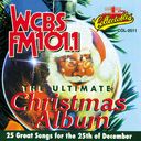 WCBS FM101.1 - Ultimate Christmas Album, Volume 1