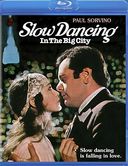 Slow Dancing in the Big City (Blu-ray)