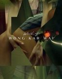 World of Wong Kar Wai (As Tears Go By / Days of