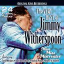 The Very Best of Jimmy Witherspoon - Miss Miss