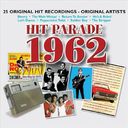 The Hit Parade 1962: 25 Original Recordings by